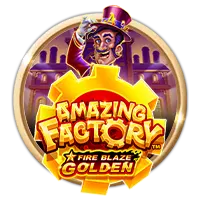Fire Blaze Golden: Amazing Factory
